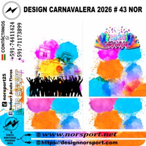 DESIGN CARNAVALERA 2026 # 43 NOR