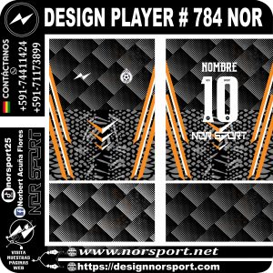 DESIGN PLAYER # 784 NOR